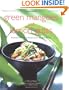 Green Mango and Lemon Grass: Southeast Asia's Best Recipes from Bangkok to Bali