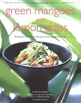 Green Mangoes And Lemon Grass