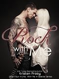 Rock With Me (With Me In Seattle)