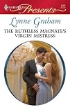 The Ruthless Magnate's Virgin Mistress (Harlequin Presents)