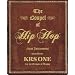 The Gospel of Hip Hop: The First Instrument