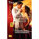 Seduced into a Paper Marriage (Silhouette Desire) by Maureen Child