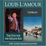  : The One for the Mojave Kid & Lonigan (Dramatized)