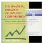 Financial Behavior of Japanese Corporations