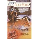 where honor dwells the appomattox saga book 3