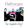 The Complete Story Deftones