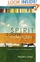 Spirit Is Deeper Than Flesh: Traces of Eternity in a Physical World
