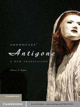 sophocles' antigone - diane j. rayor