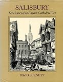 Salisbury : the history of an English cathedral city
