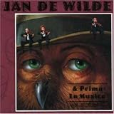  -  Jan De Wilde + Prima La Musica