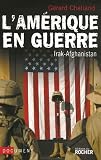 L Amérique en guerre : Irak-Afghanistan
