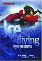 Ice Diving Operations
