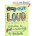 Living Out Loud: Activities to Fuel a Creative Life: An Activity Book to Fuel a Creative Life