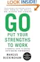 Go Put Your Strengths to Work