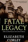 Fatal Legacy: A Detective Chief Inspector Andrew Fenwick Mystery