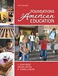 Foundations of American Education (6th Edition)