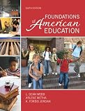 Foundations of American Education (3rd Edition)