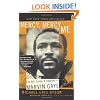 Mercy, Mercy Me: The Art, Loves and Demons of Marvin Gaye