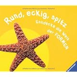 Rund, eckig, spitz: Entdecke die Welt der Formenvon "Tina Beutner"