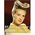 Stage & Screen Hairstyles (A Practical Reference for Actors, Models, Hairstylists, Photographers, Stage Managers & Directors) (Spiral) (Hardcover)
