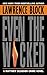 Even the Wicked (Matthew Scudder)