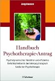Produkt-Bild: Handbuch Psychotherapie-Antrag: Psychodynamisches Verstehen und effizientes Berichtschreiben in der tiefenpsychologisch fundierten Psychotherapie - Unter redaktioneller Mitarbeit von Martina Stang