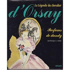 La l�gende du Chevalier d'Orsay