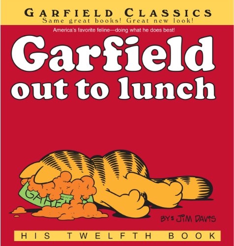 Garfield Out to Lunch (Garfield Series Book 12)