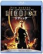 リディック ディレクターズ・カット版 [Blu-ray]