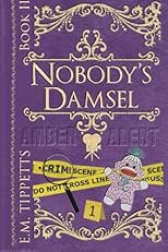 Nobody's Damsel (Volume 2)