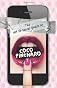 The Not So Secret Emails Of Coco Pinchard: (A Romantic Comedy)