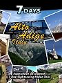 7 Days ALTO ADIGE / SUDTIROLO Italy