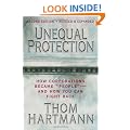 Unequal Protection: The Rise of Corporate Dominance and the Theft of Human Rights