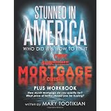 Stunned in America: Sub-Crime Mortgage Crisis