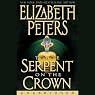 The Serpent on the Crown: The Amelia Peabody Series, Book 17