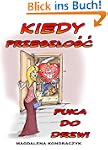 Kiedy Przeszlosc Puka do Drzwi