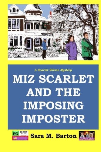 Miz Scarlet and the Imposing Imposter (Scarlet Wilson Mystery) (Volume 1)