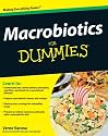 Macrobiotics for Dummies (For Dummies (Lifestyles Paperback))