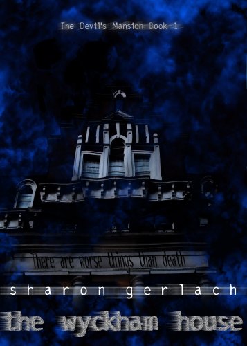 The Wyckham House (The Devil's Mansion Book 1) image
