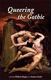 Queering the gothic