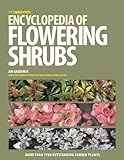 The Timber Press encyclopedia of flowering shrubs
