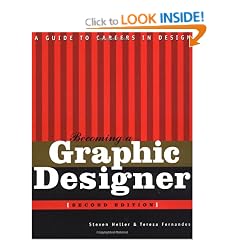 Becoming a Graphic Designer: A Guide to Careers in Design, 2nd Edition