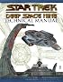 Deep Space Nine Technical Manual: Star Trek Deep Space Nine