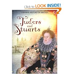Tudors and Stuarts (Usborne British History) (Usborne History of Britain)