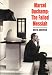 Marcel Duchamp: The Failed Messiah