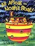 All Afloat on Noah's Boat