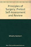 Principles of surgery - 4th edition