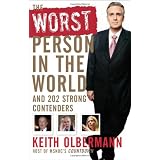The Worst Person in the World: And 202 Strong Contenders