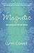 Magnetic: Becoming the Girl He Wants