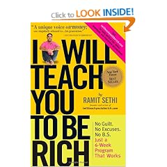 I Will Teach You To Be Rich: No Guilt.  No Excuses. No B.S. Just a 6-Week Program that Works